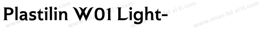 Plastilin W01 Light字体转换